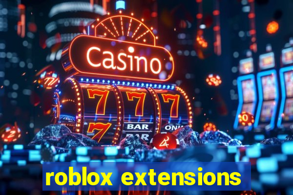 roblox extensions